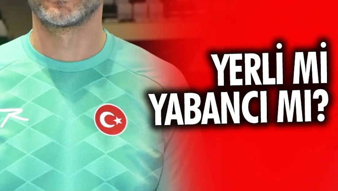 Gözler A Milli Takımda: Yerli Mi Yabancı Mı?