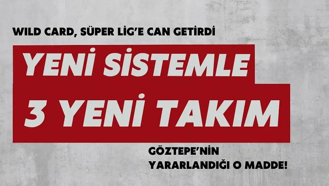 Süper Lig’de Camia Takımları Heyecanı!