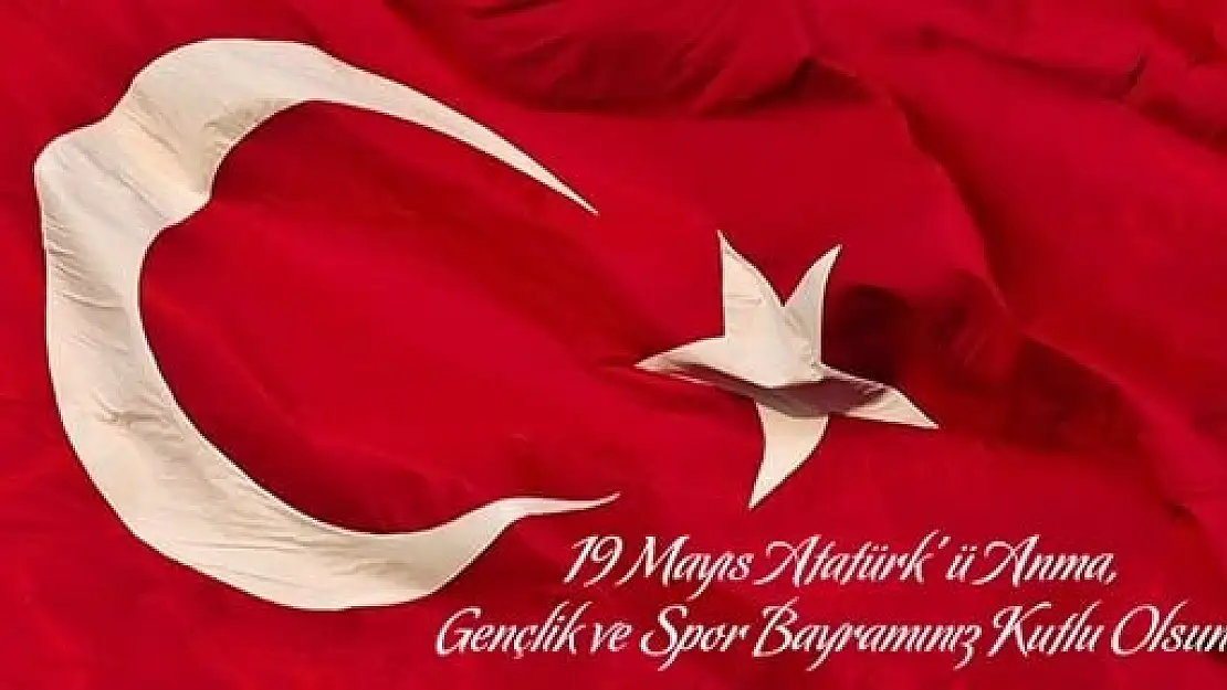 19 Mayıs Atatürk’ü Anma, Gençlik ve Spor Bayramı