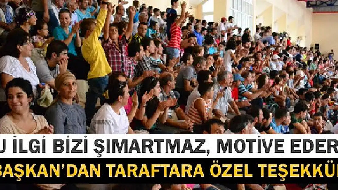 Başkandan Taraftara Teşekkür