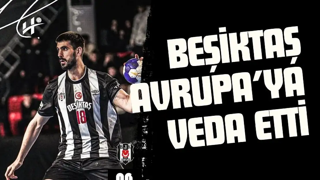 Beşiktaş Avrupa'ya Veda Etti