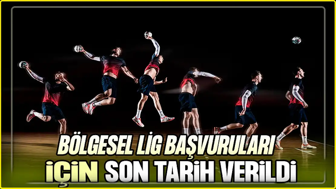 Bölgesel Lig Başvuruları İçin Son Tarih Verildi