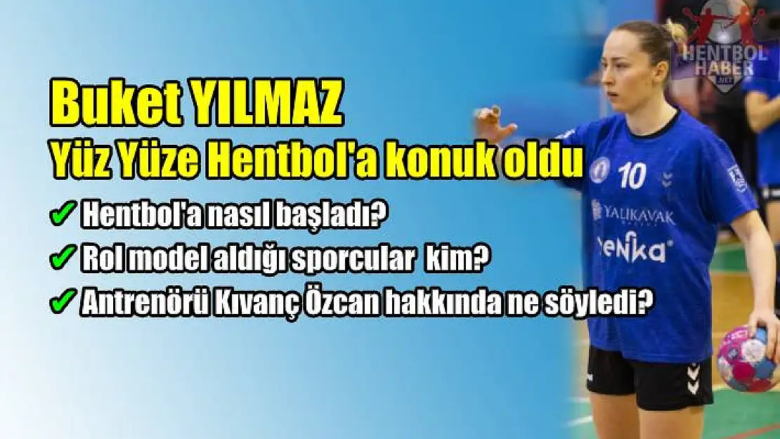 Buket Yılmaz, Kıvanç Özcan hakkında ne söyledi?