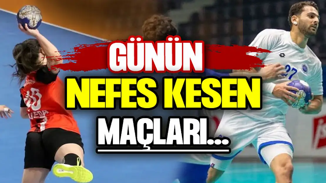 Günün nefes kesen maçları...