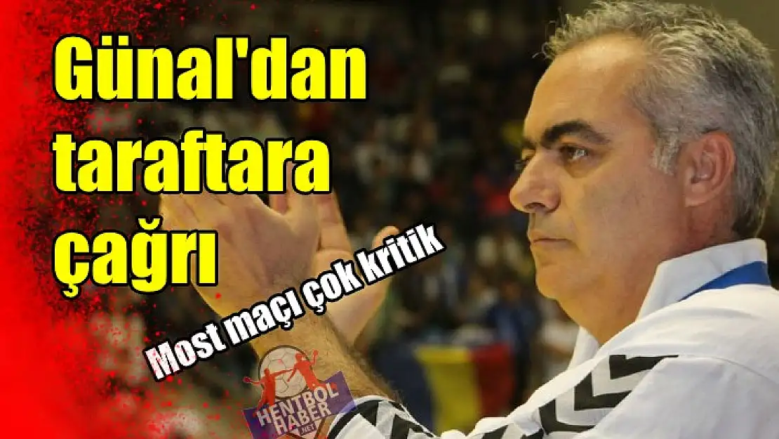 Hakan Günal’dan taraftara çağrı