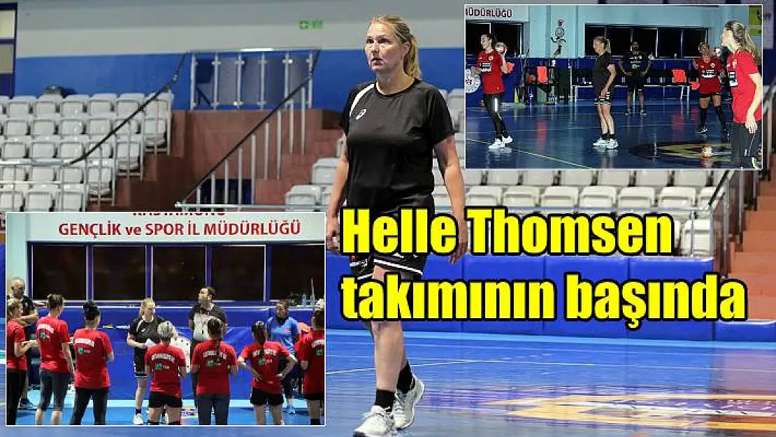 Helle Thomsen ilk idmanına çıktı