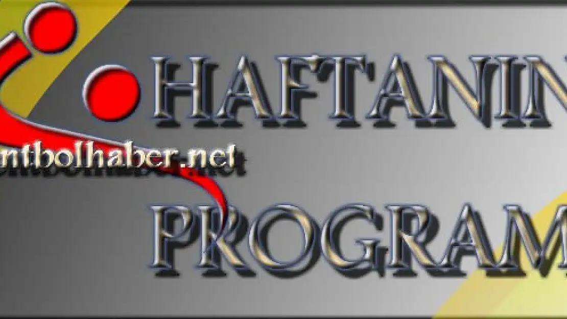 Hentbol Liglerinde Haftanın Programı