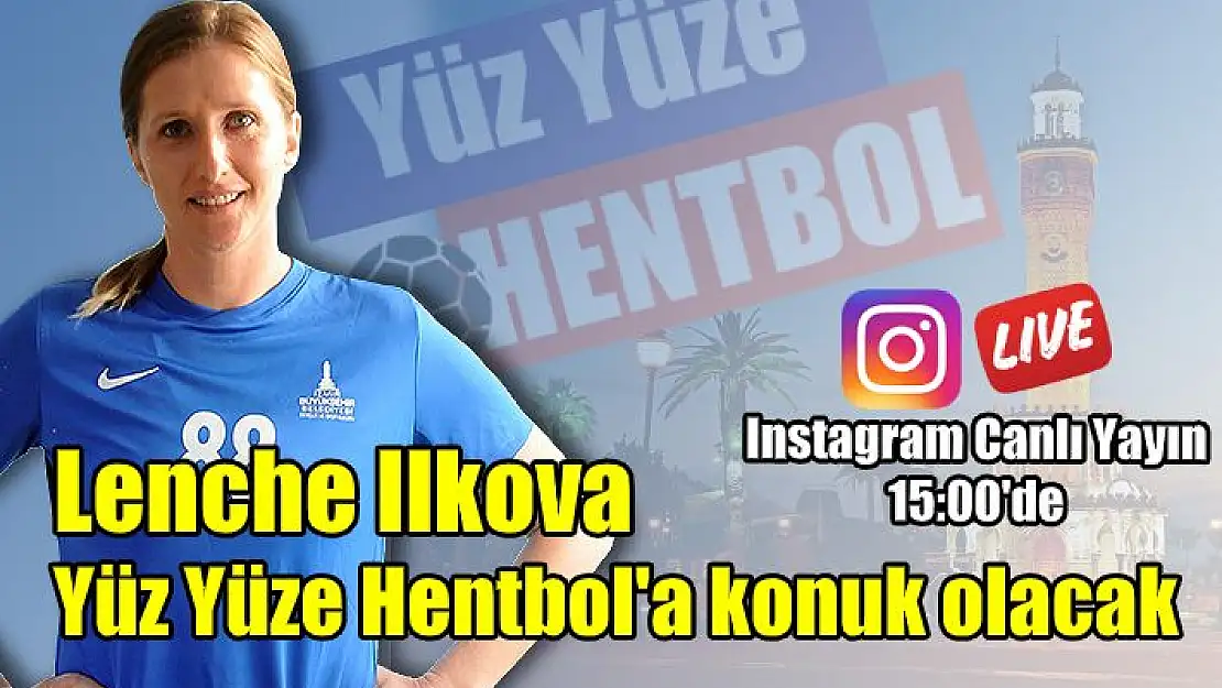 İçimizden biri Lenche Ilkova, Yüz Yüze Hentbol’da