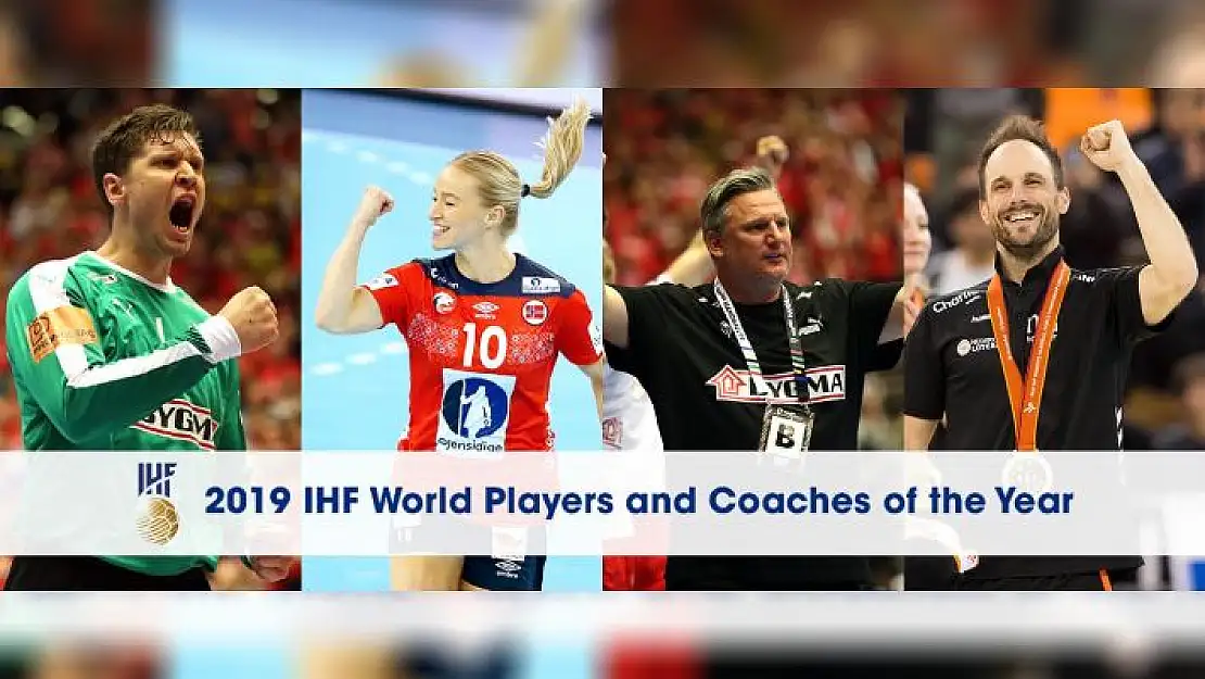 IHF 2019 yılının en iyi koç ve oyuncu ödüllerini dağıttı