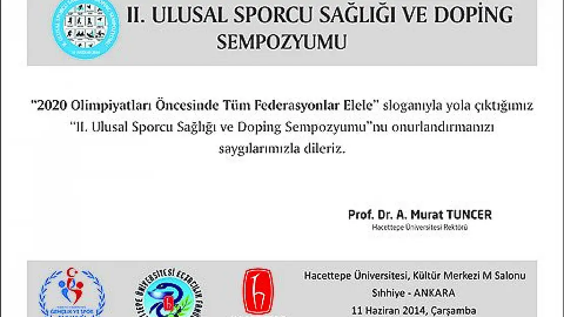 II. Ulusal Sporcu Sağlığı ve Doping Sempozyumu Hacettepe’de