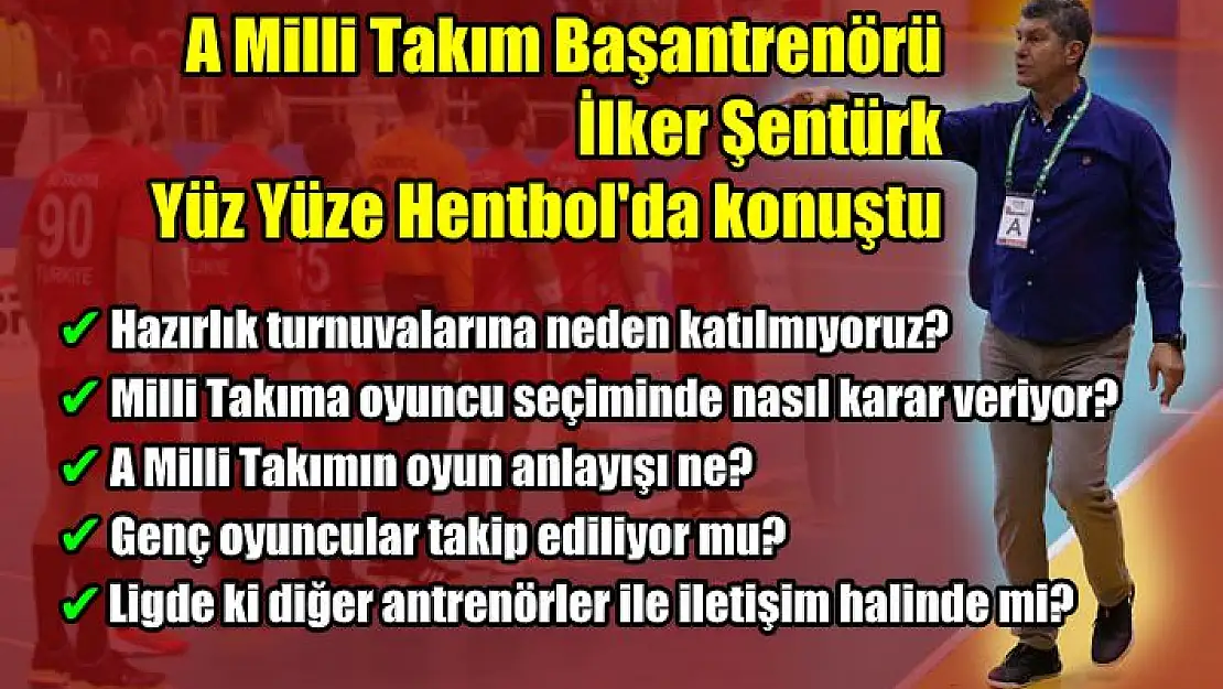 İlker Şentürk’ten milli takımla ilgili samimi açıklamalar