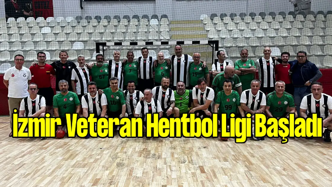 İzmir Veteran Hentbol Ligi Heyecanı Başladı