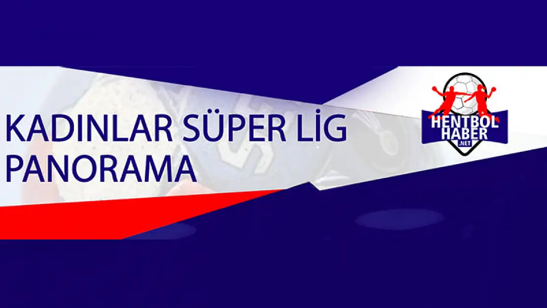 Kadınlar Süper Lig 10.hafta Panorama
