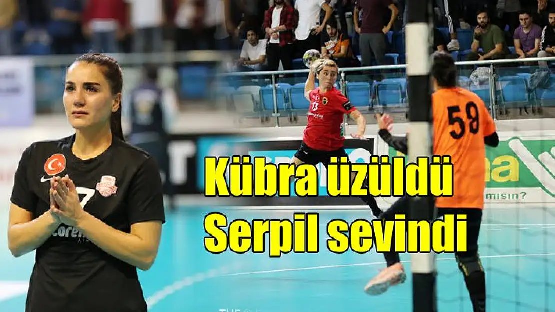 Kübra üzüldü, Serpil sevindi