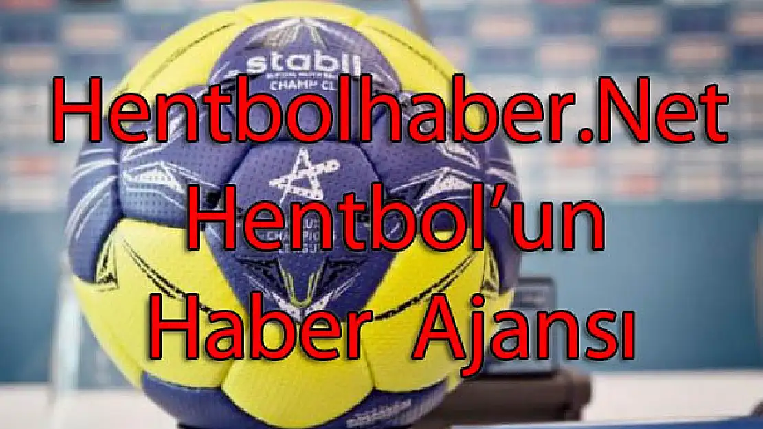 Radyo 24 Spor’da Hentbolhaber