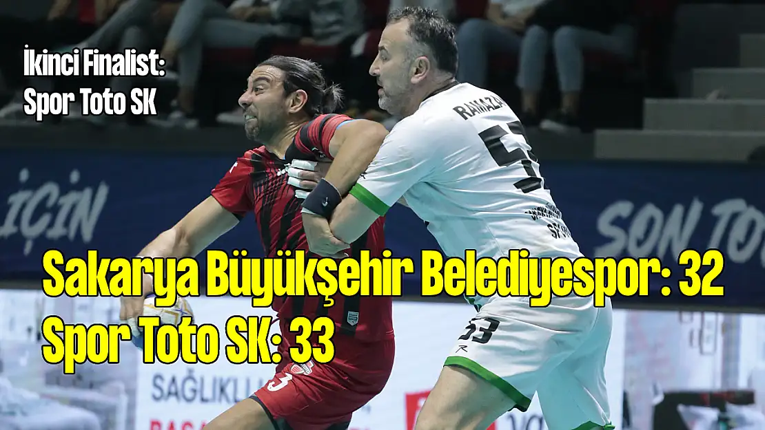 Sakarya Büyükşehir Belediyespor – Spor Toto SK: 32-33