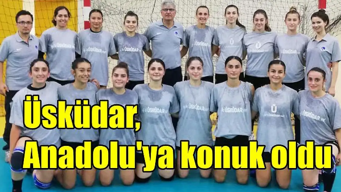 Üsküdar Belediyespor, Anadolu Üniversitesi’ne konuk oldu