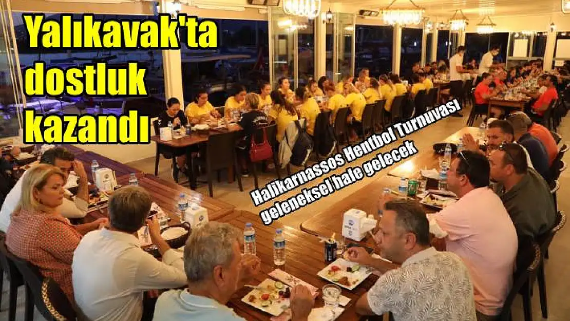 Yalıkavak’ta dostluk kazandı