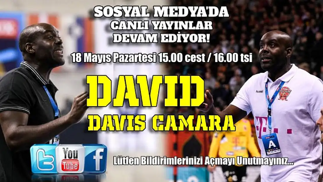 Yüz Yüze Hentbol’un konuğu David Davis Camara