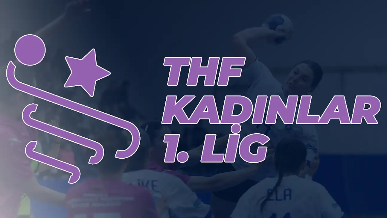 Kadınlar 1. Ligi'nde 4. Hafta Heyecanı Başlıyor