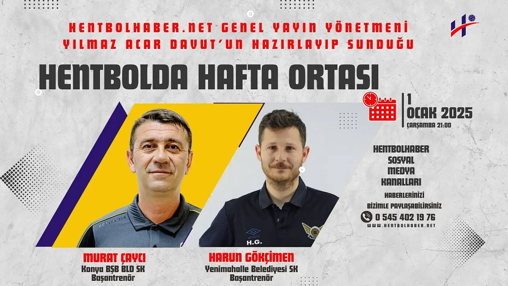 Hentbolda Hafta Ortası I 2024-25 | Murat Çaycı - Harun Gökçimen