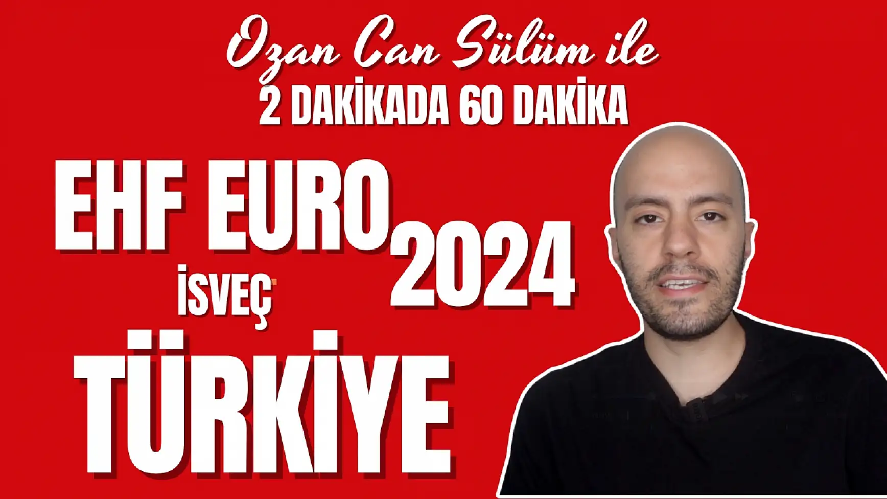 2 dakikada 60 dakika I Türkiye - İsveç