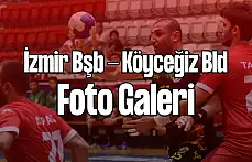 İzmir Bşb - Köyceğiz Bld Müsabaka Fotoğrafları