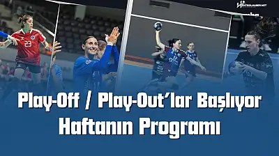 Kadınlar Süper Lig'de Play-Off ve Play-Out Müsabakaları Başlıyor!