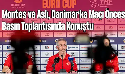 A Milli Kadın Hentbol Takımı, Danimarka Maçı Öncesi Basın Toplantısında Konuştu