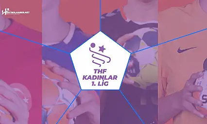 Kadınlar 1. Ligi Başlıyor: 2025-26 Sezonu İlk Hafta Programı!