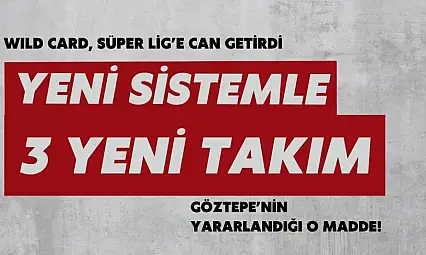 Süper Lig'de Camia Takımları Heyecanı!