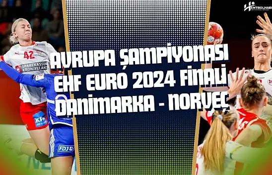 Avrupa Şampiyonası Finalinde Dejavu Yaşanacak!