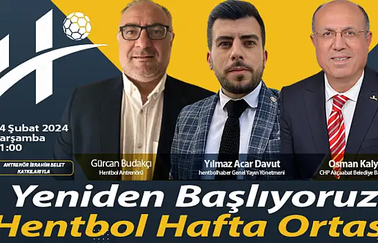 Hentbolun Unutulmaz Programı Yeniden Başlıyor!