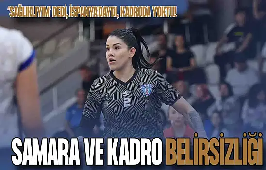 İspanya'da Var, Sakat Değil, Kadroda Yok: Konyaaltı'nda Kadro ve Samara Belirsizliği