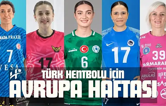 Türk Hentbolu'nda Avrupa Haftası