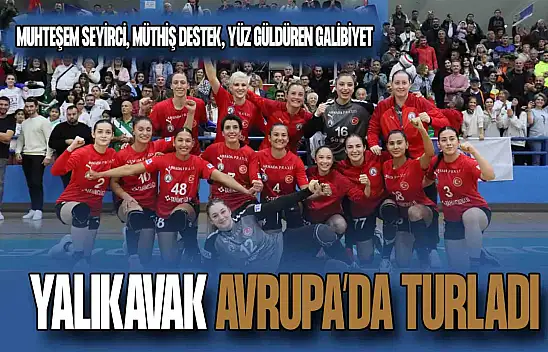 Yalıkavakspor, Kadınlar Avrupa Kupası'nda İtalyan Rakibini Saf Dışı Bıraktı!