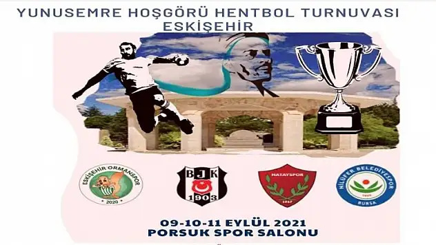 1. Yunus Emre Hentbol Turnuvası başlıyor
