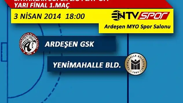 Ardeşen ile Yenimahalle Çoşkusu NTVSPOR’da