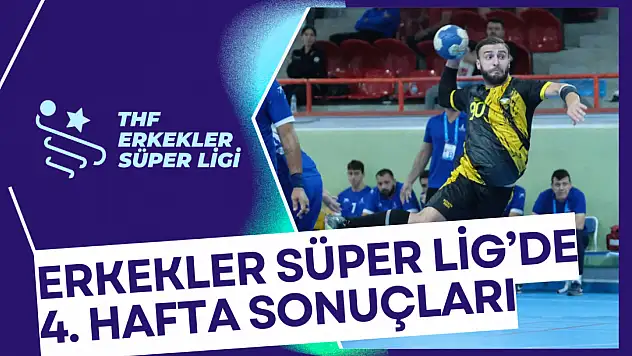 Erkekler Süper Lig'de 4'üncü Hafta Sonuçları