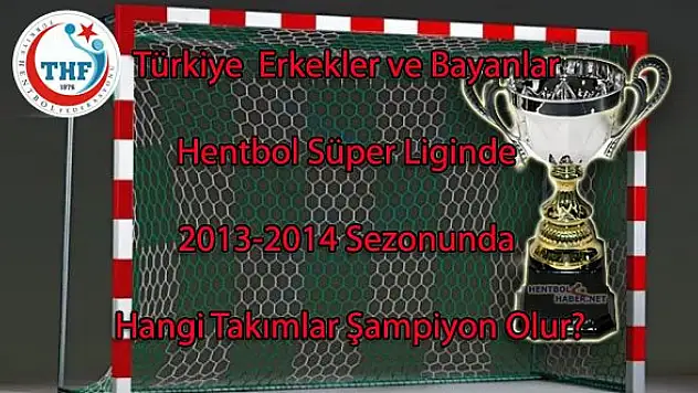 Erkekler ve Bayanlarda Şampiyon Kim Olacak?