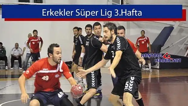 Erkeklerde 3.Hafta Tamamlandı