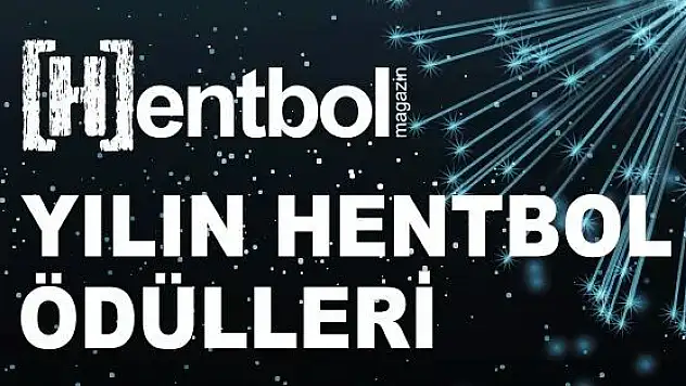 Hentbolun En’leri belli oldu