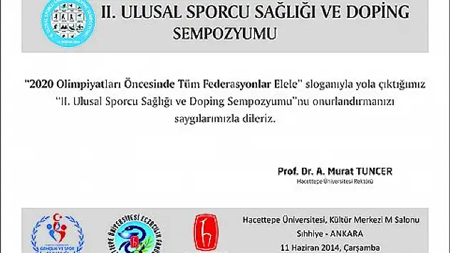 II. Ulusal Sporcu Sağlığı ve Doping Sempozyumu Hacettepe’de