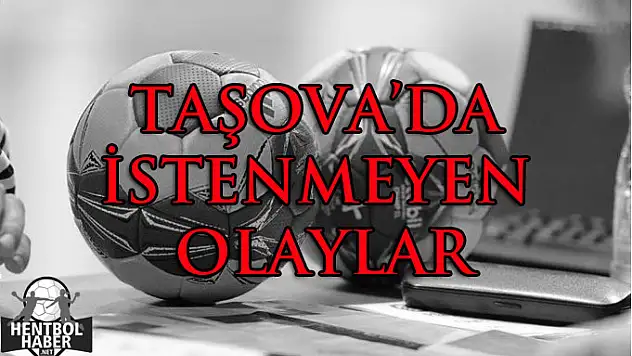 Taşova’da Hentbol’a darbe!