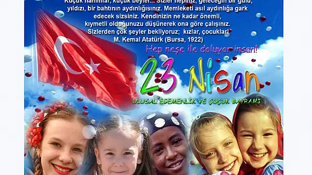 Ulusal Egemenlik ve Çocuk Bayramımız Kutlu Olsun