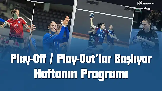 Kadınlar Süper Lig'de Play-Off ve Play-Out Müsabakaları Başlıyor!