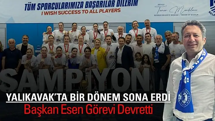 Yalıkavak'ta Bir Dönem Sona Erdi: Mehmet Esen Veda Etti
