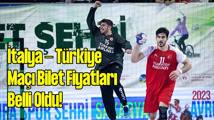 2025 Dünya Şampiyonası Avrupa Elemeleri 1. Tur Rövanşı: İtalya - Türkiye Maç Bilet Fiyatları Açıklandı