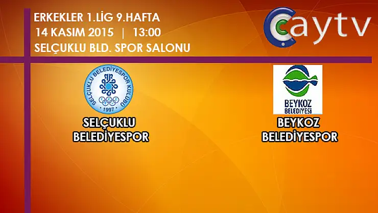 Selçuklu Belediyespor – Beykoz Belediyespor Canlı Yayında