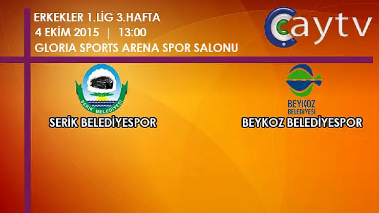 Serik Belediyespor ile Beykoz Belediyespor Canlı Yayında